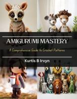 Amigurumi Mastery