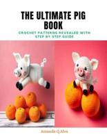 The Ultimate Pig Book