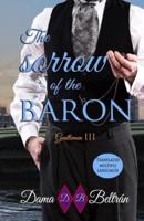 The Sorrow of the Baron