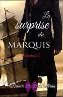 La Surprise Du Marquis