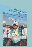 From Menopause to Marathon Des Sables
