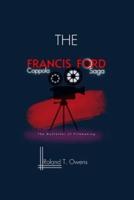 The Francis Ford Coppola Saga