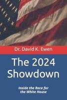 The 2024 Showdown