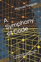 A Symphony of Code