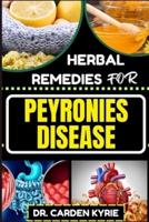 Herbal Remedies for Peyronies Disease