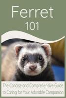 Ferret 101