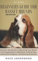 Beginners Guide for Basset Hounds