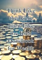 Think Like the Rich
