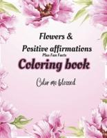 Flowers and Positive Affirmations