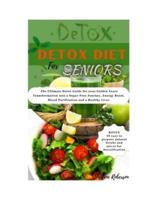 Detox Diet for Seniors