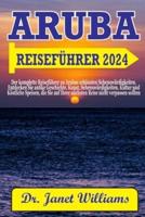 Aruba Reiseführer 2024