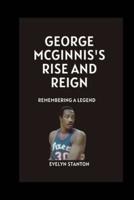 George McGinnis's Rise and Reign