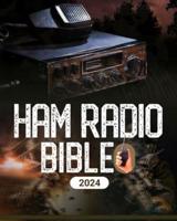 Ham Radio Bible
