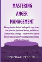 Mastering Anger Management