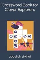 Crossword Book for Clever Explorers