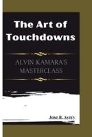 The Art of Touchdowns