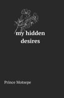 My Hidden Desires