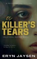 A Killer's Tears