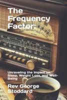 The Frequency Factor