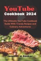 YouTube Cookbook 2024