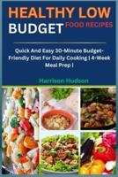 Healthy Low Budget Food Recipes