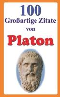 100 Großartige Zitate Von Platon