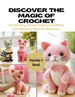 Discover the Magic of Crochet