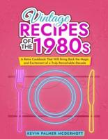 Vintage Recipes of the 1980S