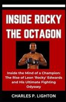 Inside Rocky the Octagon