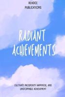 Radiant Achievements