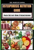 Osteoporosis Nutrition Guide