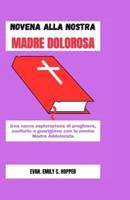 Novena Alla Nostra Madre Dolorosa