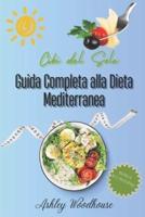 Cibi Del Sole Guida Completa Alla Dieta Mediterranea