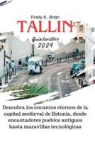 Tallin Guía Turístico 2024