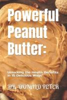Powerful Peanut Butter