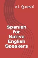 Spanish for Native English Speakers