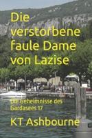 Die Verstorbene Faule Dame Von Lazise