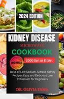 Kidney Disease Microwave Cookbook