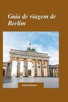 Guia De Viagem De Berlim 2024