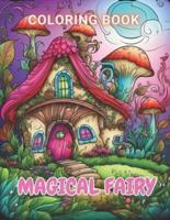 Magical Fairy Houses Coloring Book
