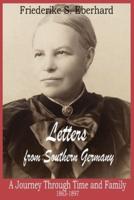 Letters from Southern Germany