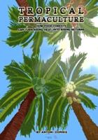 Tropical Permaculture
