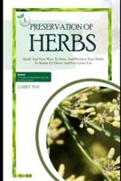 Herbs Preservation for Beginners