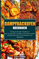 Dampfbackofen Kochbuch