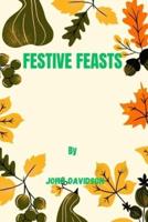 Festive Feasts