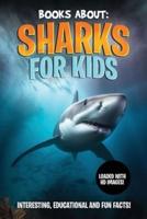 Books About Sharks! For Kids
