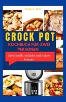 Crock Pot Kochbuch Für Zwei Personen