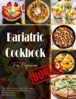 Bariatric Cookbook 2024 For Beginners
