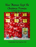 How Thomas Kept His Christmas Promise
