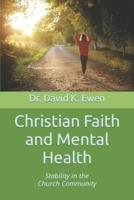 Christian Faith and Mental Health